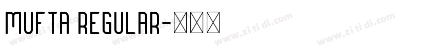 Mufta Regular字体转换